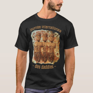 International Daddies' Day  T Shirt 