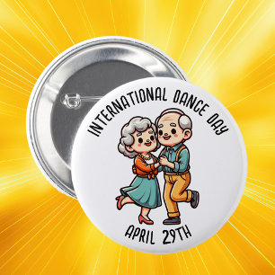 International Dance Day   April 29th 6 Cm Round Badge