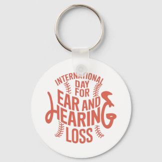 International Day for Ear and Hearing Loss Awarene Key Ring