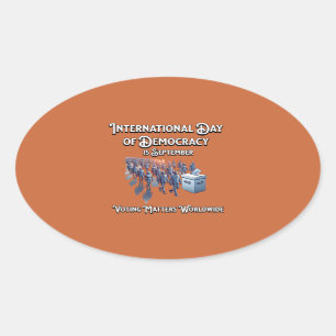 International Day of Democracy. Voting Matters. Oval Sticker