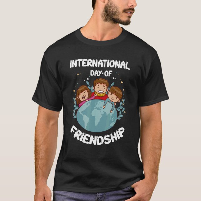 International Day Of Friendship United Nations T-Shirt (Front)