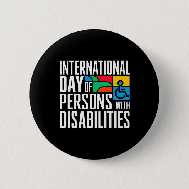 International Day Of Persons With Disabilities Pre 6 Cm Round Badge (Front)