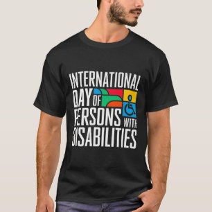 International Day Of Persons With Disabilities Pre T-Shirt