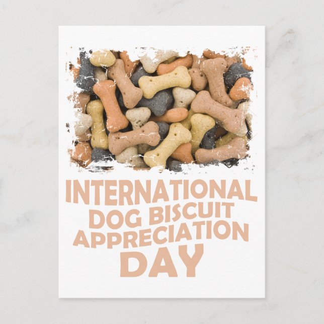 International Dog Biscuit Appreciation Day 1 Postcard (Front)