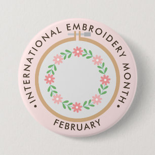 International Embroidery Month 7.5 Cm Round Badge