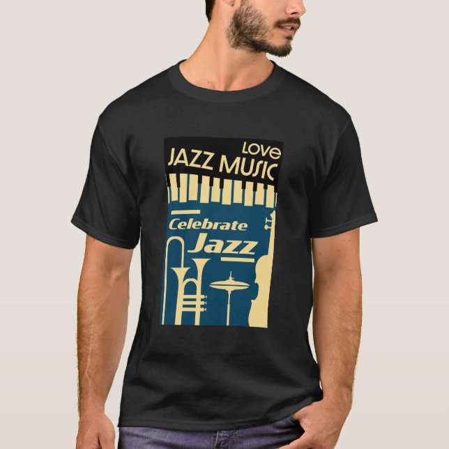 International jazz day April 30  T-Shirt (Front)