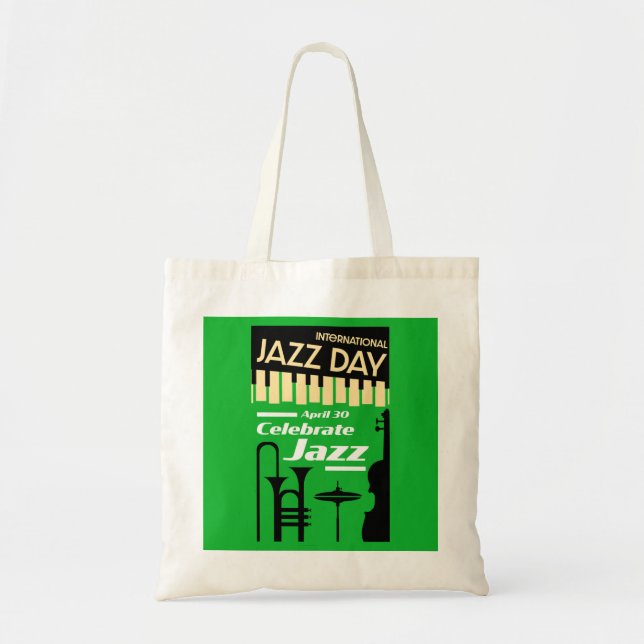 International jazz day April 30   Tote Bag (Front)