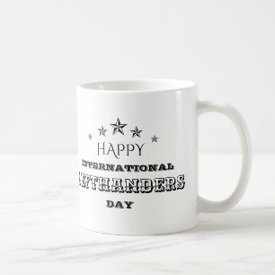 International Lefthanders Day Coffee Mug