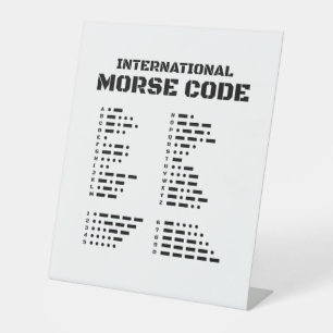 International Morse Code Pedestal Sign