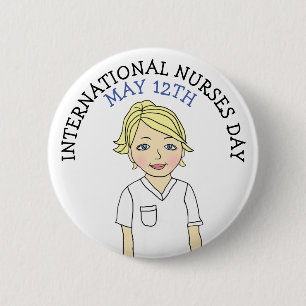 International Nurses Day May 12th 6 Cm Round Badge