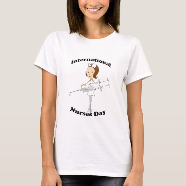 International Nurses Day T-Shirt (Front)