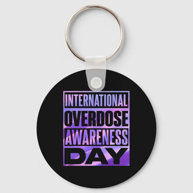 International Overdose Awareness Day 3 Key Ring (Front)