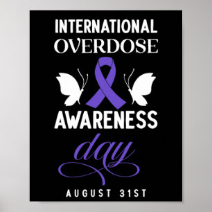 International Overdose Awareness Day 4 Poster