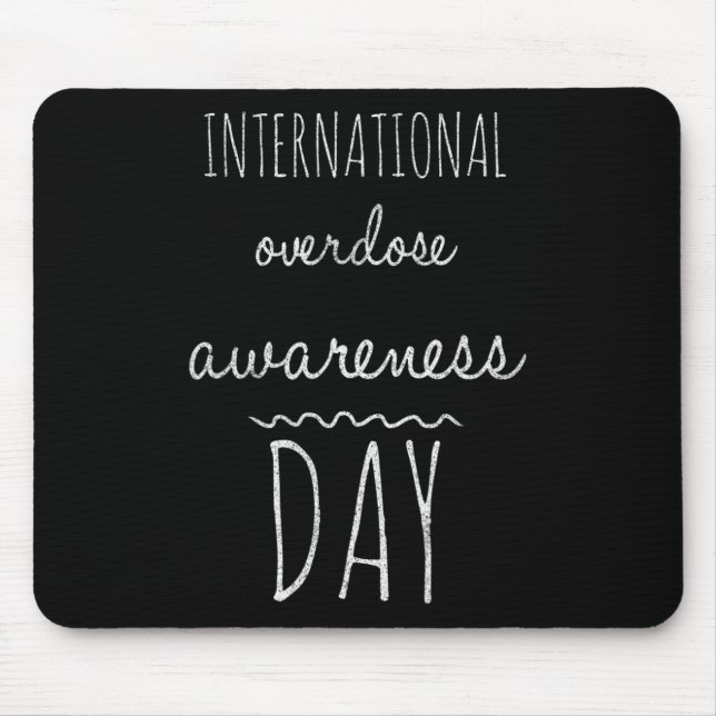 International Overdose Awareness Day  Mouse Mat (Front)