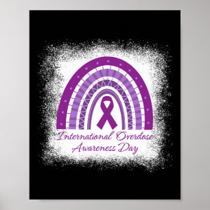 International Overdose Awareness Day Rainbow I Wea Poster