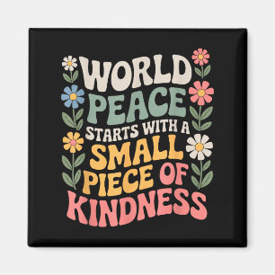 International Peace Day Insring World Kindness Day Magnet