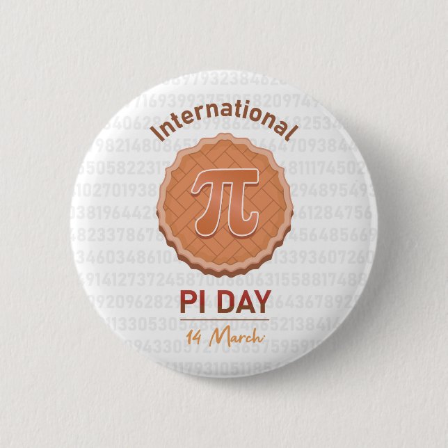 International Pi Day 6 Cm Round Badge (Front)