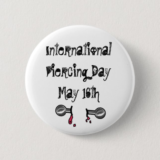 International Piercing Day June 28 Holidays Button (Front)