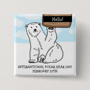 International Polar Bear Day February 27th 15 Cm Square Badge