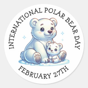 International Polar Bear Day - February 27th Classic Round Sticker