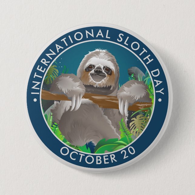 International Sloth Day 7.5 Cm Round Badge (Front)