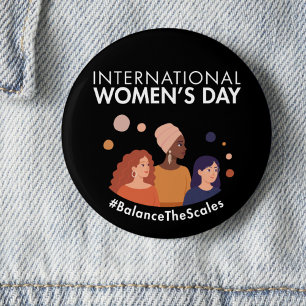 International Women’s Day 2026 Balance The Scales 6 Cm Round Badge