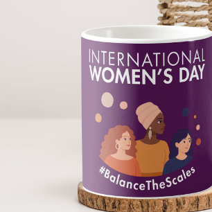 International Women’s Day 2026 Balance The Scales Coffee Mug