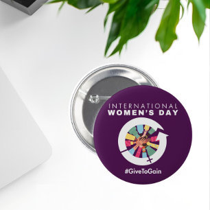 International Women’s Day 2026 Give To Gain 6 Cm Round Badge