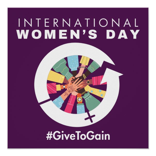 International Women’s Day 2026 Give To Gain Poster (Front)