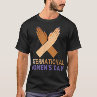 International Women's Day 2022 8 March Break The B T-Shirt