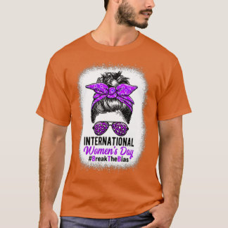 International Women's Day 2022 Break The Bias 8 Ma T-Shirt