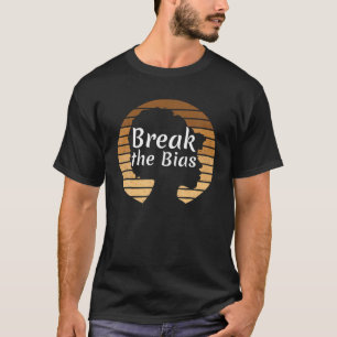 International Womens Day 2022 Gender Equality Brea T-Shirt