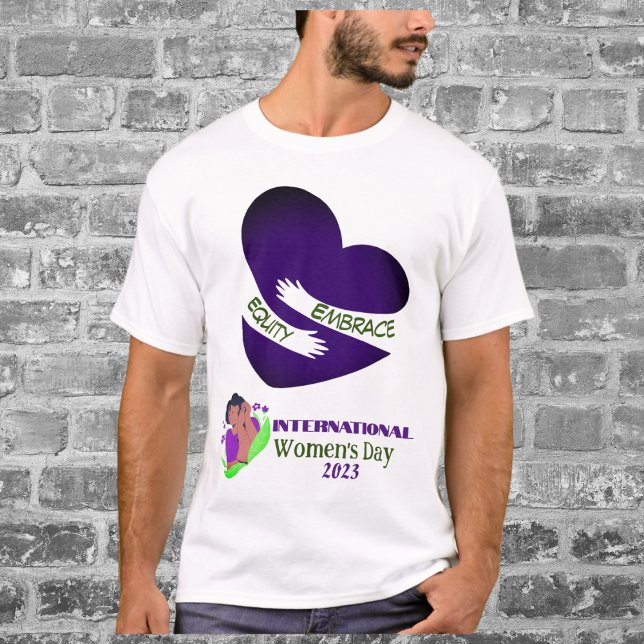 International Women's Day 2023 "Embrace Equity" T-Shirt (Creator Uploaded)