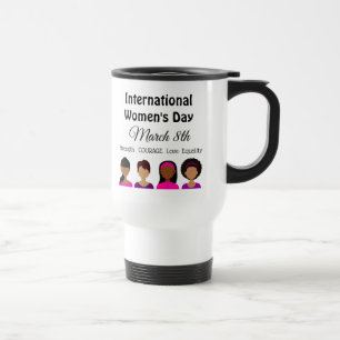 International Women's Day Coffee Cup
