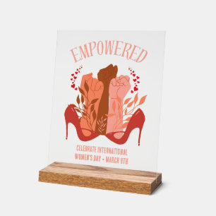 International Women's Day EMPOWERED Fists Stiletto Acrylic Sign