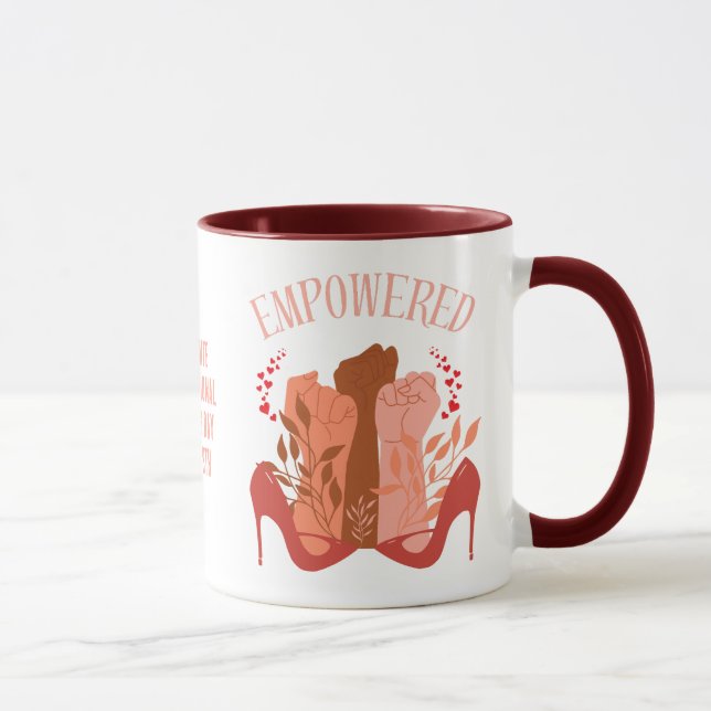 International Women's Day EMPOWERED Fists Stiletto Mug (Right)