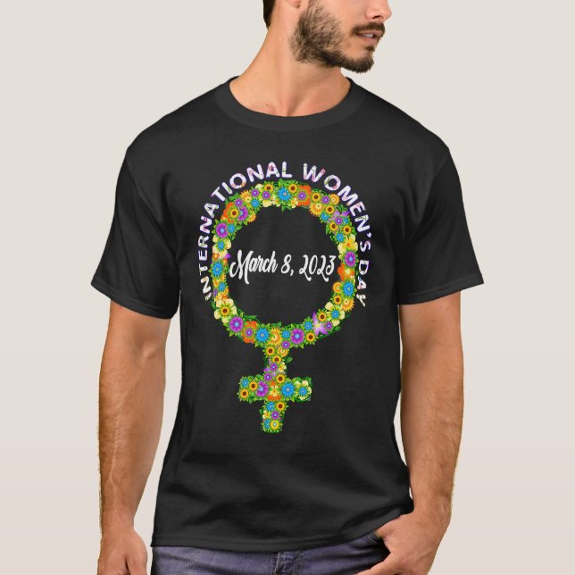 International Womens Day female Symbol Flower T-Shirt (Front)