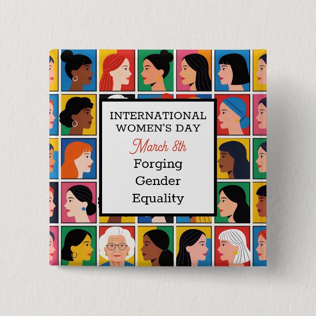 International Women's Day Forging Gender Equality 15 Cm Square Badge (Front)