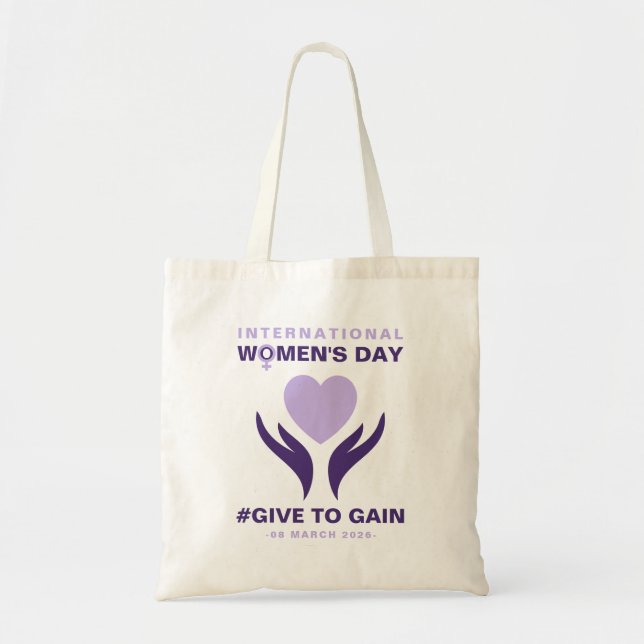 International Women's Day Give To Gain 2026 Tote Bag (Front)