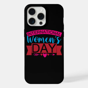 International Womens Day iPhone 15 Pro Max Case