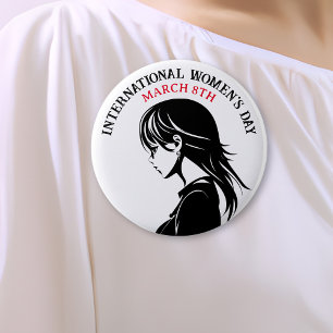 International Women's Day is March 8th 6 Cm Round Badge
