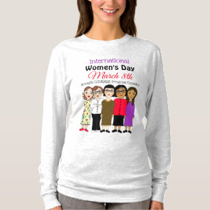 International Women's Day is March 8th    T-Shirt