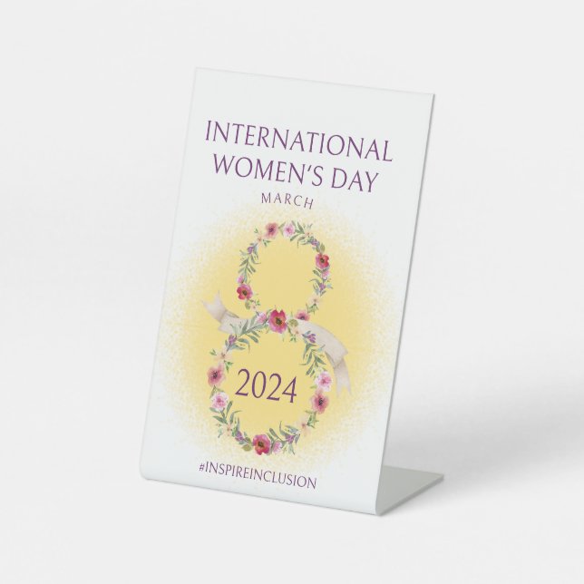 International Womens Day March 8 Inspire Inclusion Pedestal Sign (Front)