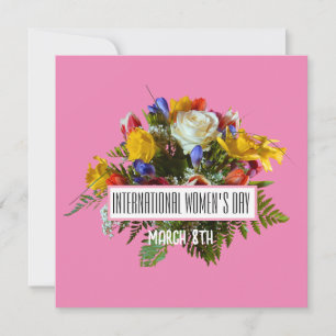 INTERNATIONAL WOMEN'S DAY  MARCH 8TH