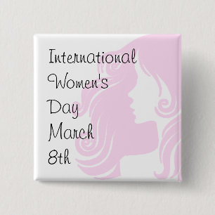 International Women's Day March 8th 15 Cm Square Badge