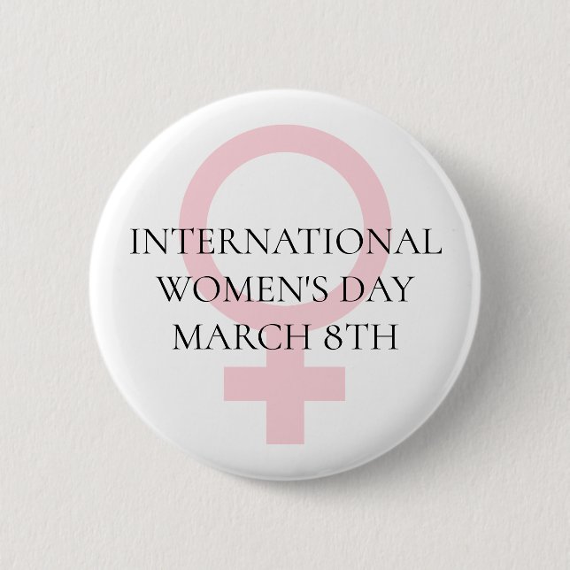 International Women's Day - March 8th 6 Cm Round Badge (Front)