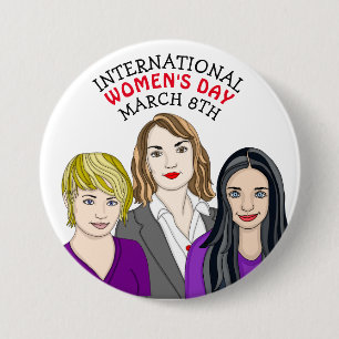 International Women's Day - March 8th  7.5 Cm Round Badge