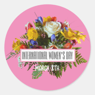 INTERNATIONAL WOMEN'S DAY MARCH 8TH CLASSIC ROUND STICKER