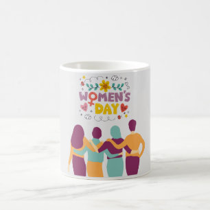 International Women's Day - March 8th Coffee Mug