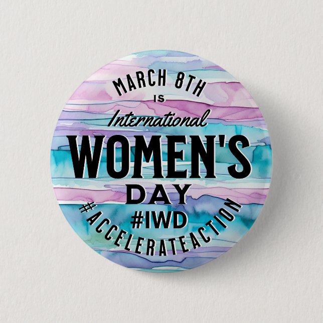 International Women's Day March 8th IWD 6 Cm Round Badge (Front)